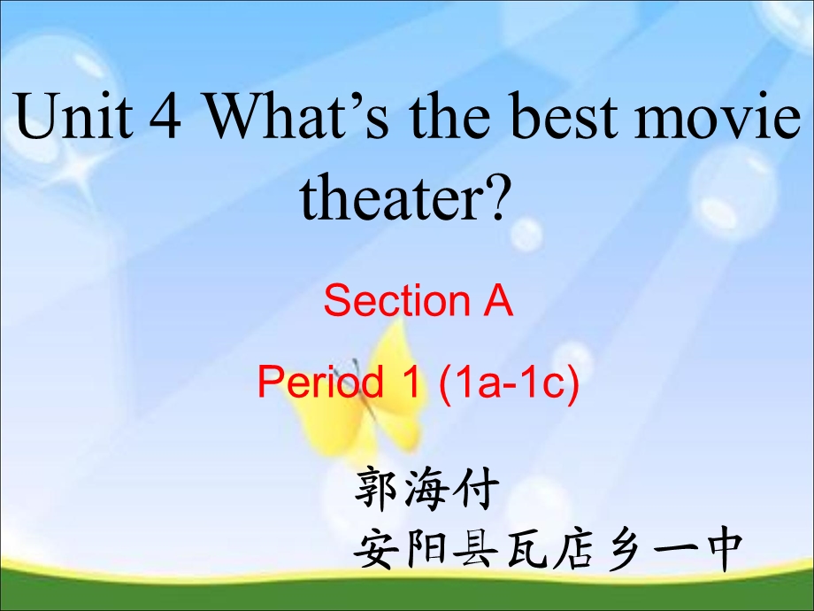 ()Unit4what39;sthebestmovietheaterSectionAperiod1.ppt_第1页