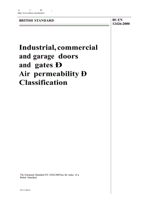 【BS标准word原稿】BS EN 124262000 Industrial, commercial and garage doors and gates. Air permeabil.doc