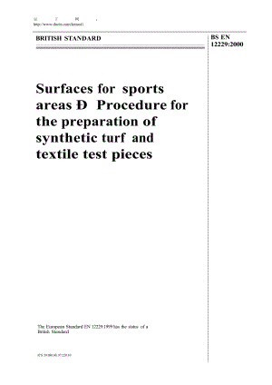 【BS标准word原稿】BS EN 122292000 Surfaces for sports areas. Procedure for the preparation of synt.doc