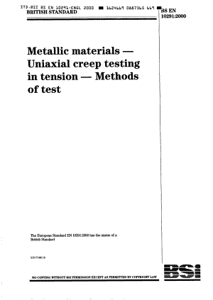 【BS标准word原稿】BS EN 102912000 金属材料.拉伸同轴蠕变试验.试验方法 (Metallic materialsUniaxial creep testing .doc