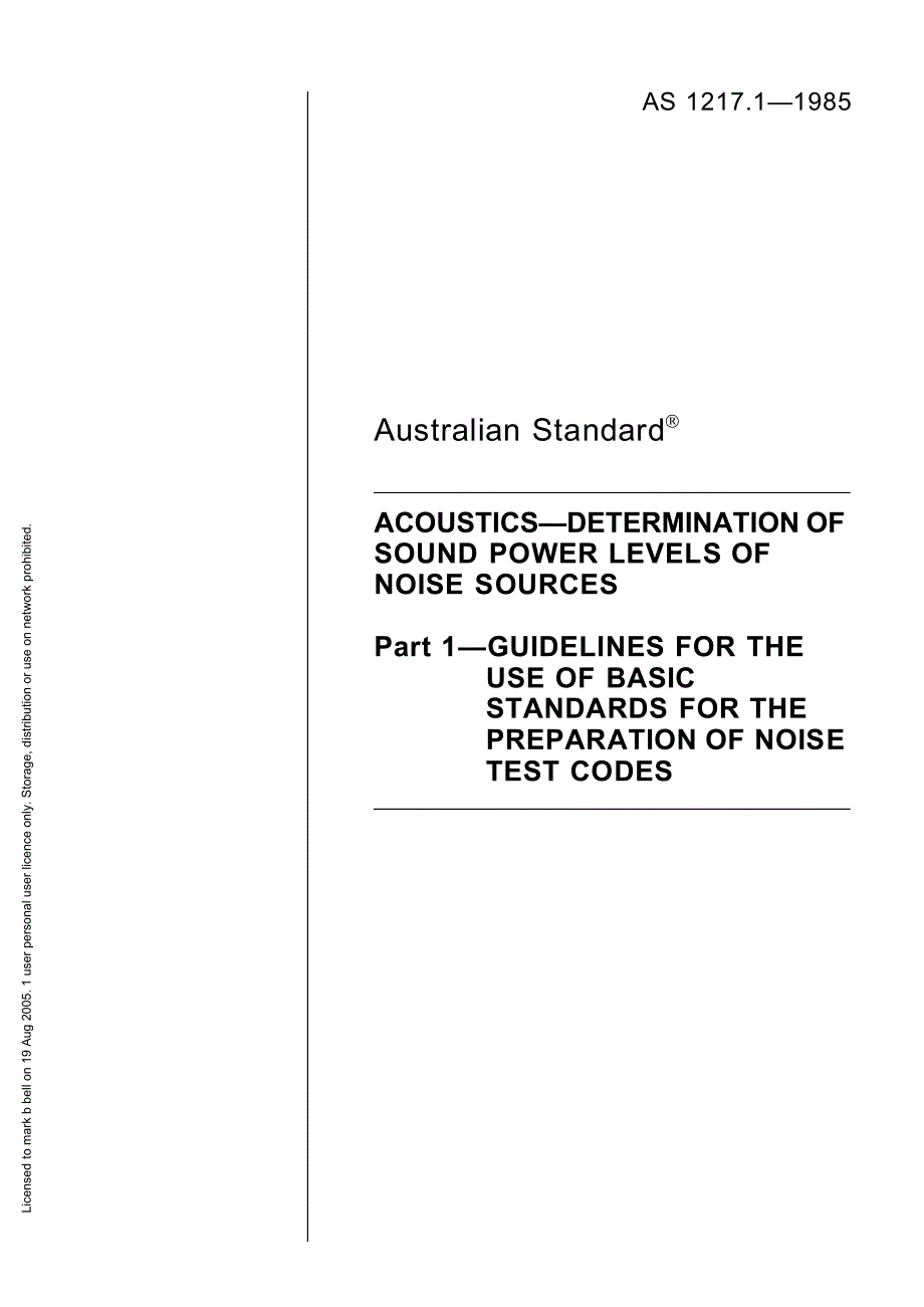 【AS澳大利亚标准】AS 1217.11985 AcousticsDetermination of sound power levels of noise sourcesGui.doc_第1页