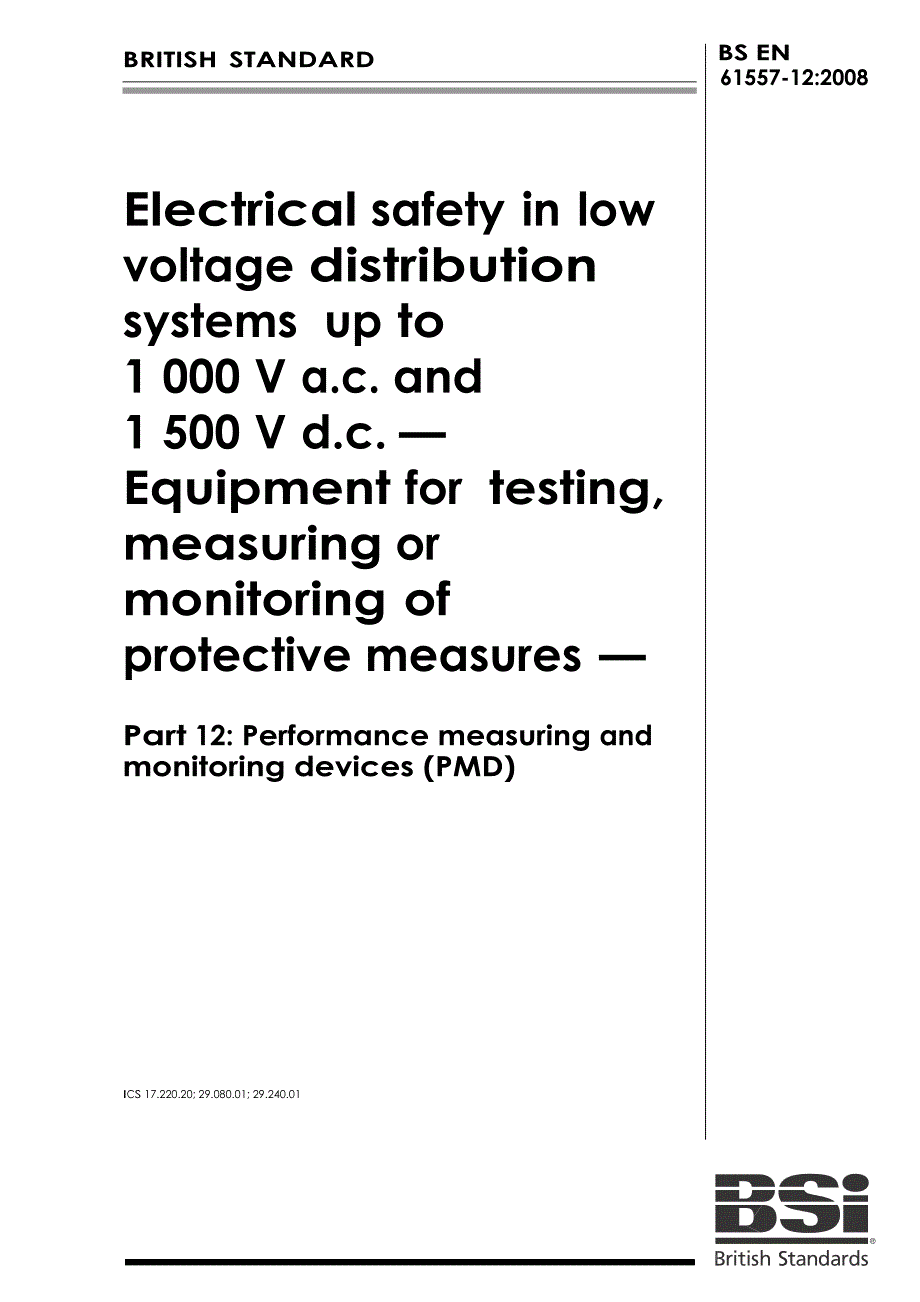 【BS英国标准】BS EN 6155712 Electrical safety in low voltage distribution systems up to 1000 .doc_第1页