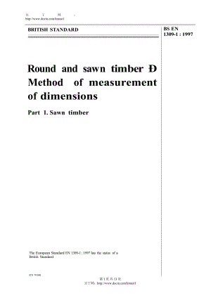 【英国标准word原稿】BS EN 130911997 圆木和锯木.尺寸测量方法.第1部分锯木.doc