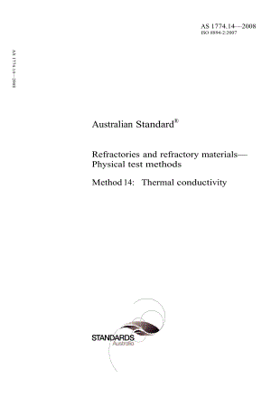 【AS澳大利亚标准】AS 1774.14 Refractories and refractory materials— Physical test methods Method.doc