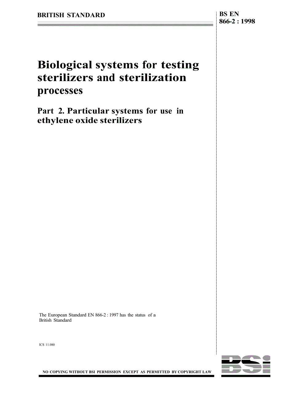 【BS英国标准】BS EN 86621998 Biological systems for testing sterilizers and sterilization process.doc_第1页