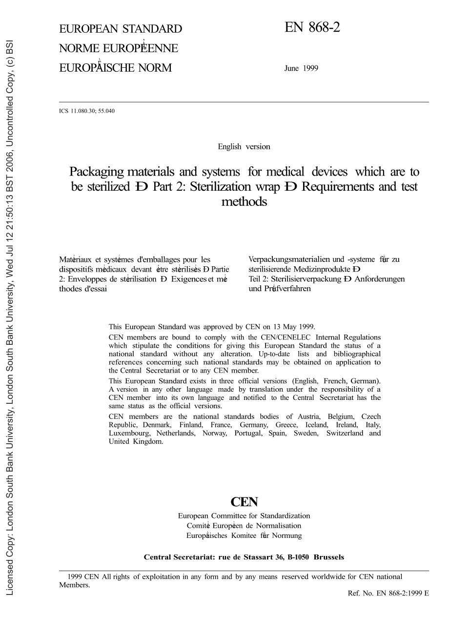 【BS英国标准】BS EN 86821999 Packaging materials and systems for medical devices which are to be.doc_第3页