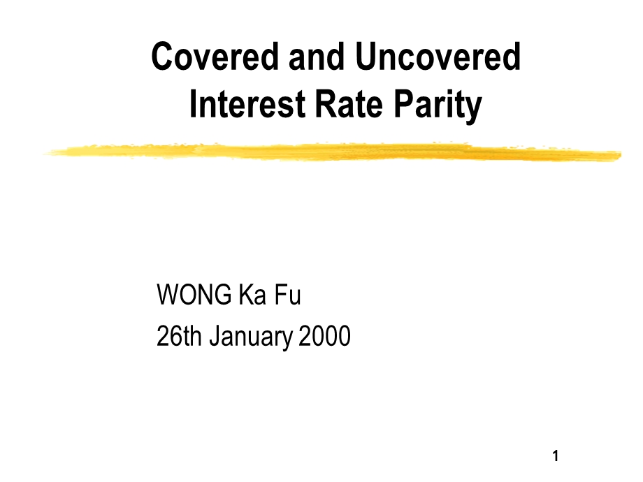 andUncoveredInterestRateParity(国际金融(香港.ppt_第1页