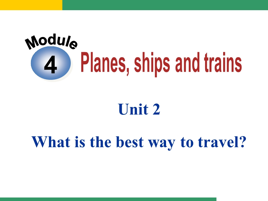 外研版八年级英语上Module-4-Uni.ppt_第1页