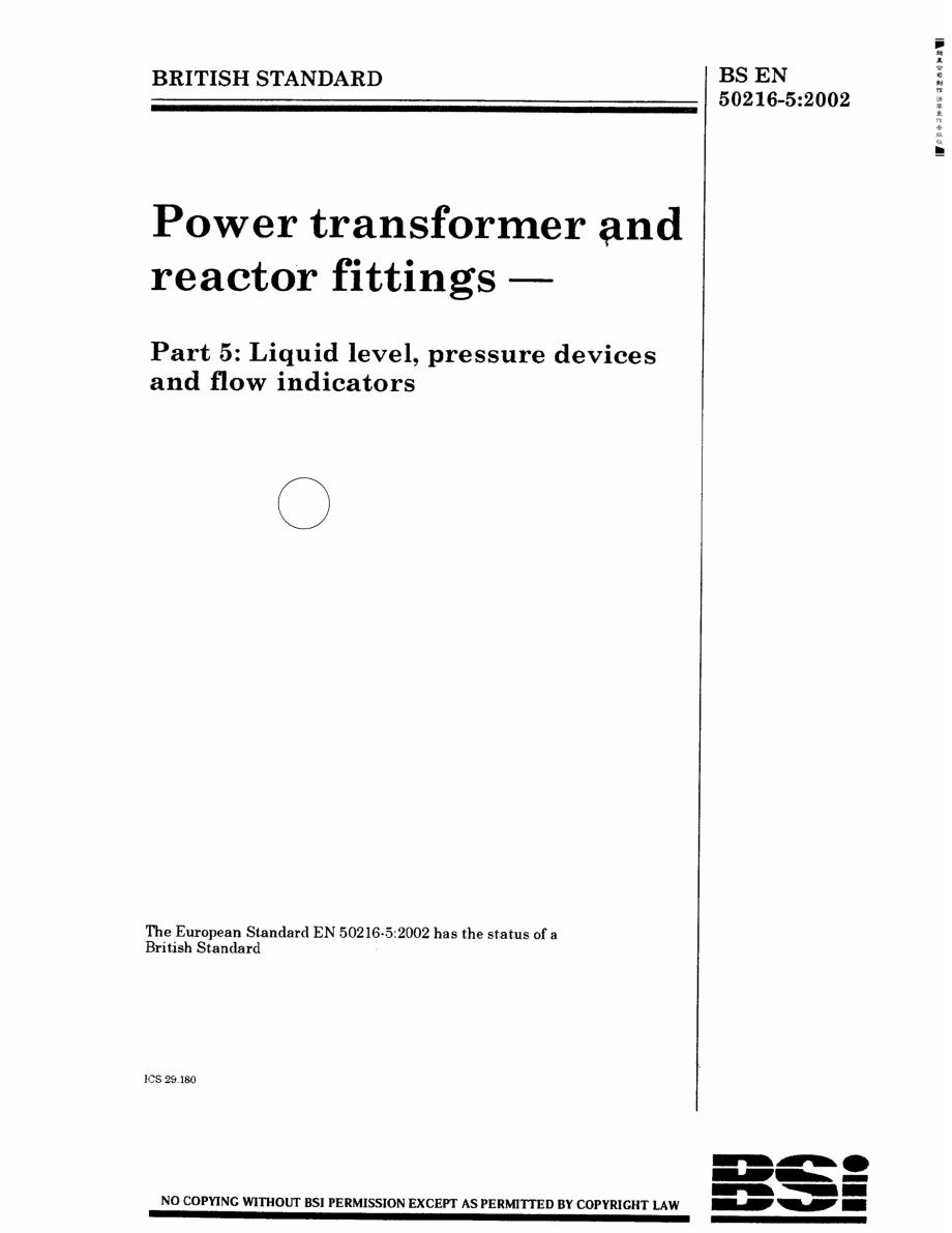 BS英国标准BS EN 5021652002 电力变压器和反应堆配件.液位、压力装置和流量指示计.doc_第1页