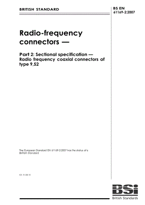 【BS英国标准】BS EN 611692 Radiofrequency connectors. Sectional specification. Radio frequen.doc