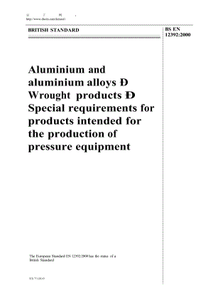 【BS标准word原稿】BS EN 123922000 Aluminium and aluminium alloys Wrought products Special requirem.doc