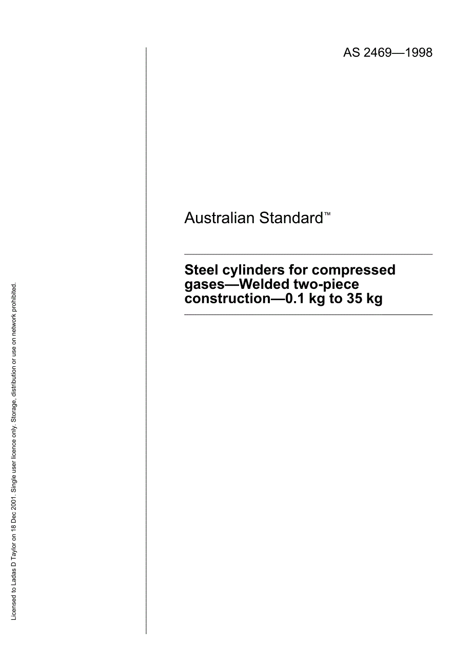 【AS澳大利亚标准】AS 24691998 Steel cylinders for compressed gasesWelded twopiece construction0.1.doc_第1页