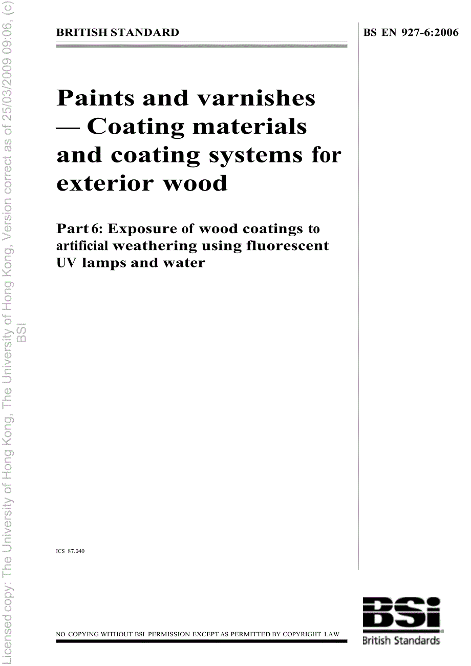 【BS英国标准】BS EN 9276 Paints and varnishes — Coating materials and coating systems for ext.doc_第1页