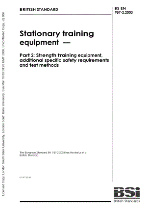 【BS英国标准】BS EN 95722003 固定式训练器材.力量训练器材的补充特殊安全要求和试验方法.doc