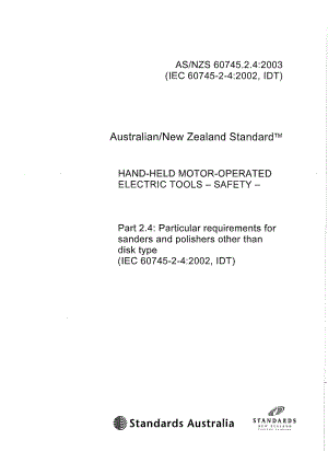 【AS澳大利亚标准】AS NZS 60745.2.42003 Handheld motoroperated electric toolsSafety.doc