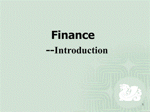 Corporate Finance2007--0(现代金融学).ppt