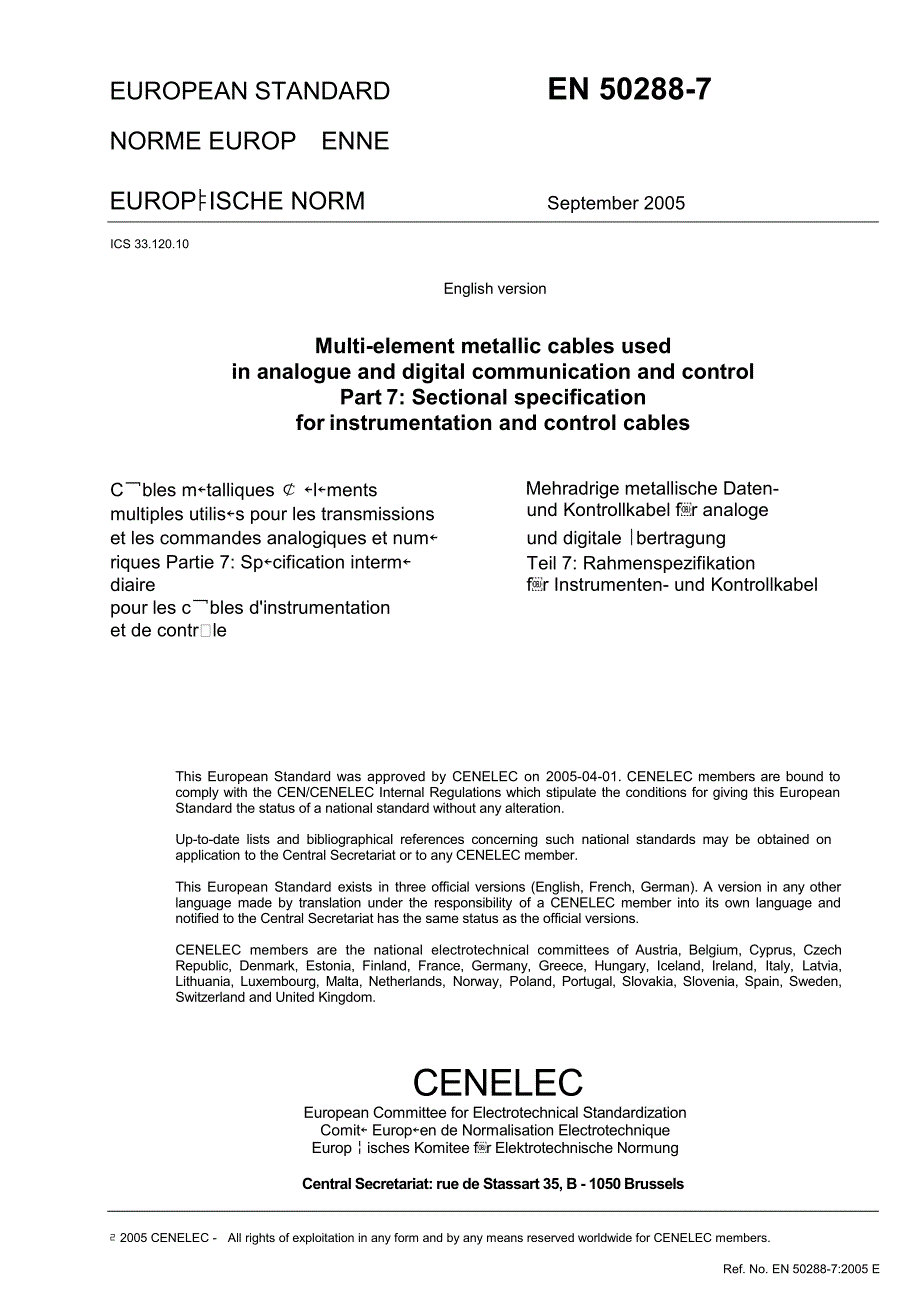 BS英国标准BS EN 5028872005 模拟和数字通信及控制中使用的多元件金属电缆.仪器和控制电缆的分规范.doc_第3页