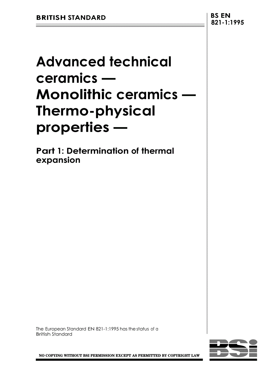 【BS英国标准】BS EN 82111995 Advanced technical ceramics — Monolithic ceramics — Thermophysical .doc_第1页