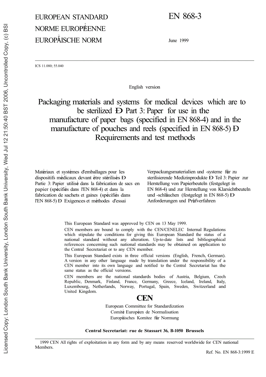 【BS英国标准】BS EN 86831999 Packaging materials and systems for medical devices which are to be.doc_第3页