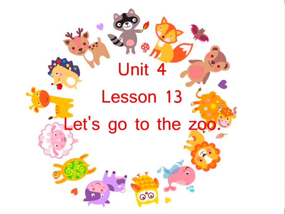 Lesson13let39;sgotothezoo.ppt_第1页