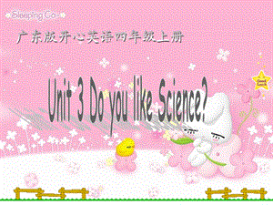 开心学英语四年级上册Unit5Doyoulikescience课件之.ppt