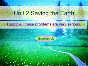 Unit2Topic2SectionA .ppt