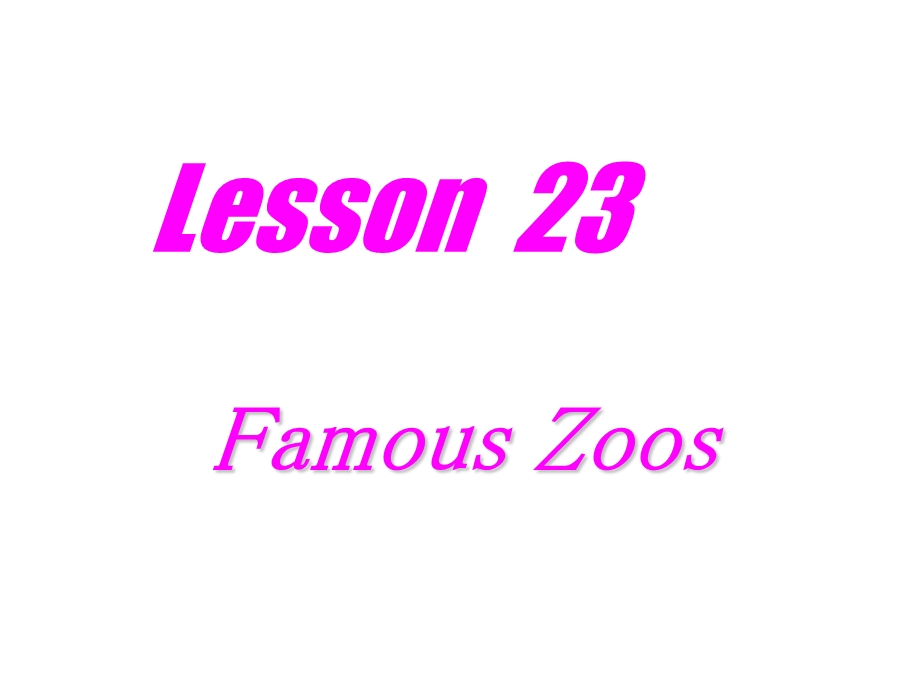 英语冀教版Unit3AmazingAnimals-Lesson23ty.ppt_第1页