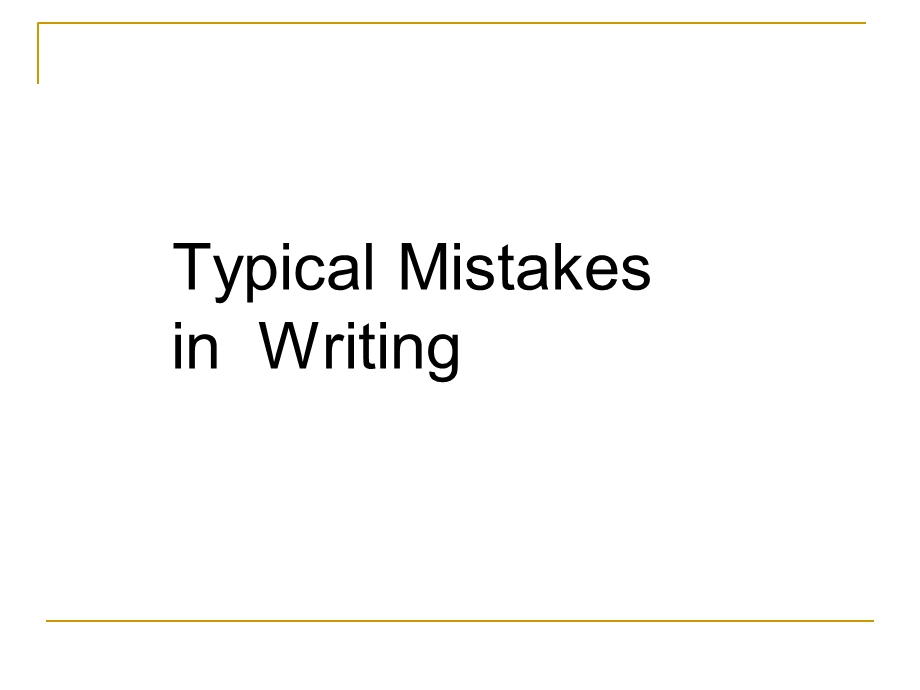 英语typicalmistakes.ppt_第1页