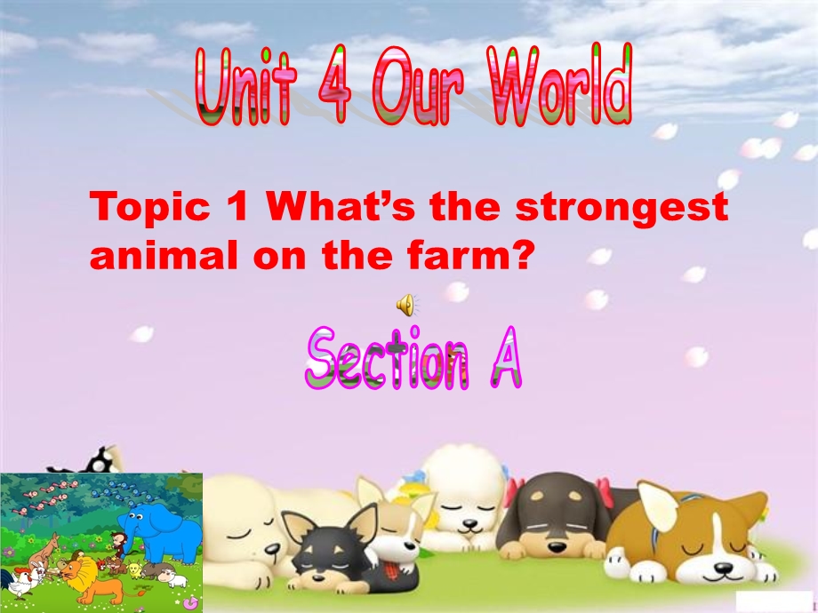 Unit4Topic1SectionA新胡.ppt_第1页