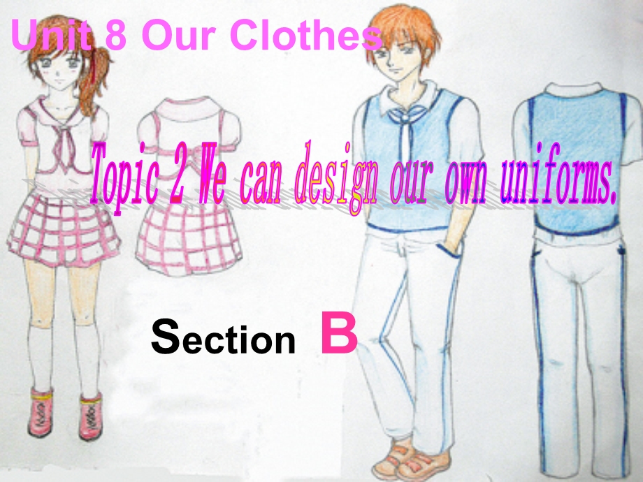 Unit8Topic2SectionB.ppt_第1页