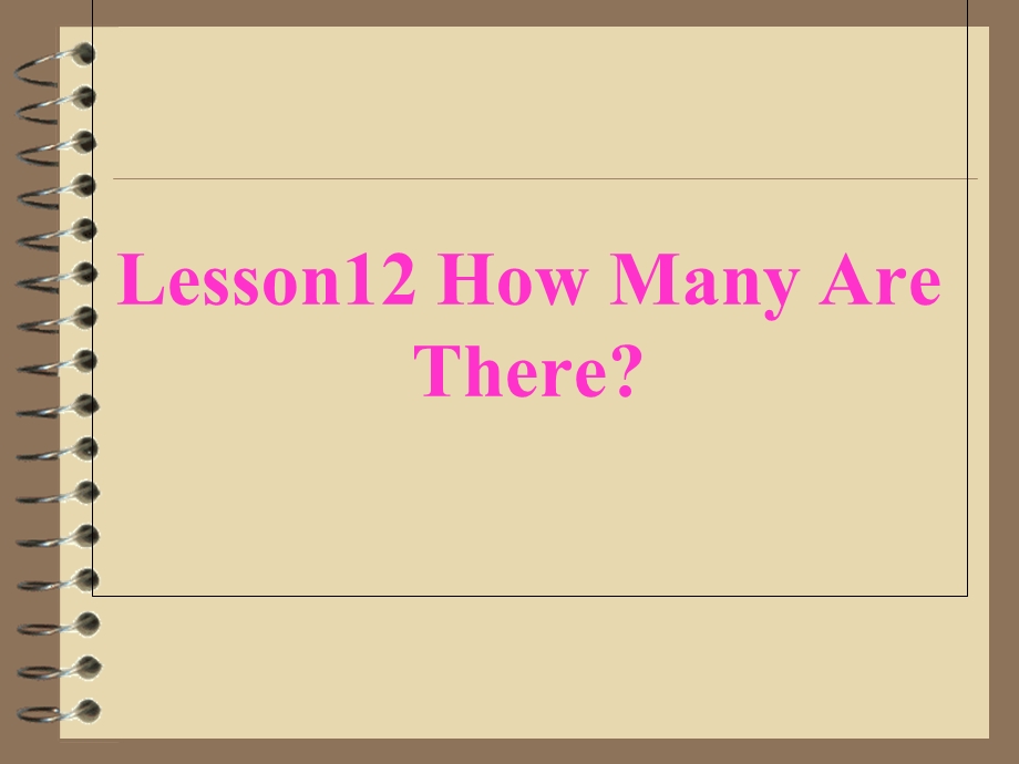 冀教版小学六年级Lesson10HowManyAreThere课件.ppt_第1页