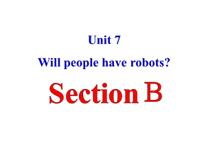 新教材新目标八上Unit7SecB.ppt