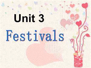 新版Joinin六年级Unit3Festival.ppt