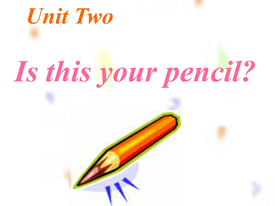 Grade7(上)Unit2.ppt_第1页