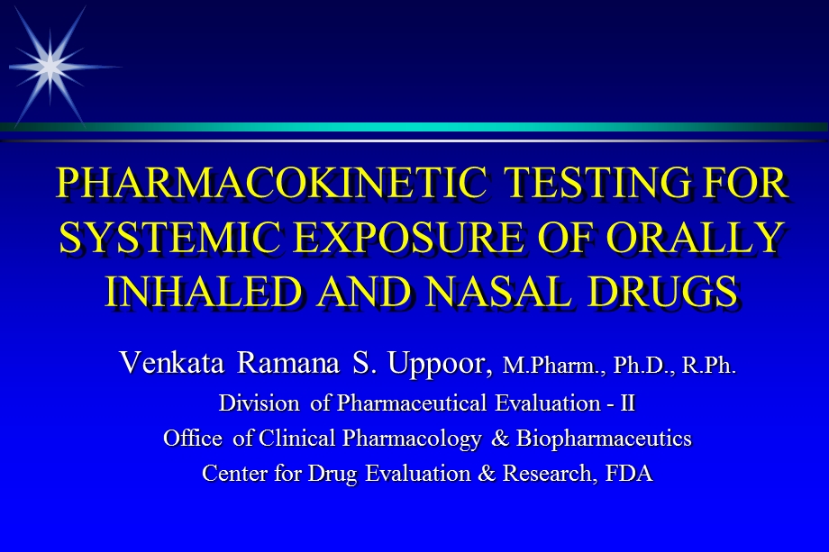PHARMACOKINETIC TESTING FOR SYSTEMIC EXPOSURE.ppt_第1页