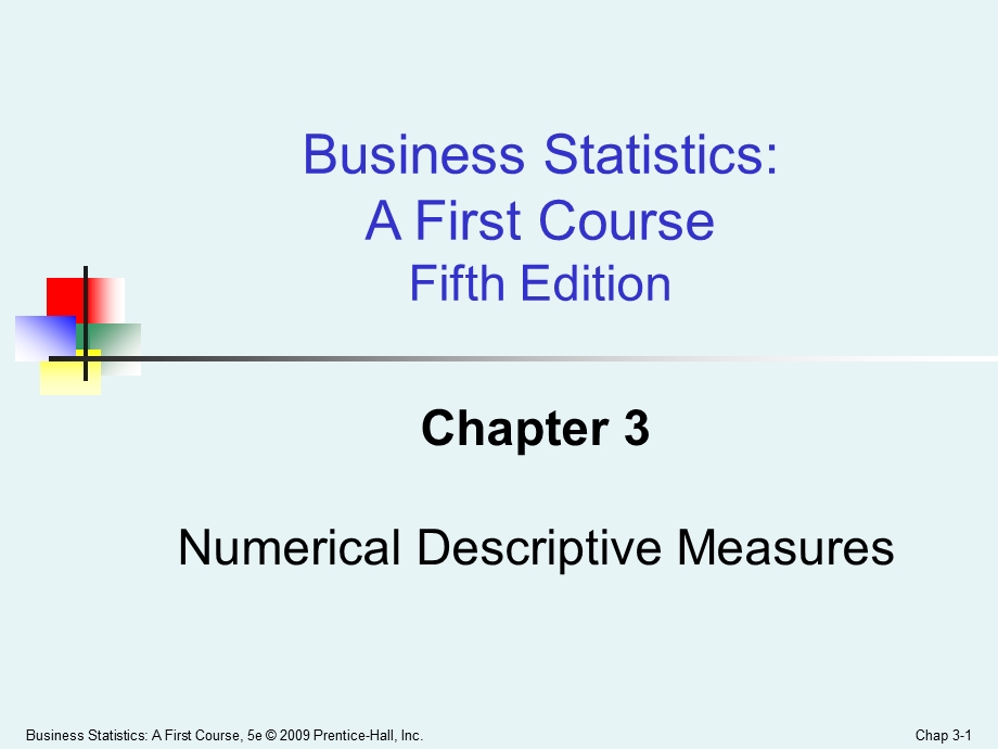 应用统计学英文课件 Business Statistics Ch03 Numerical Descriptive Measures.ppt_第1页