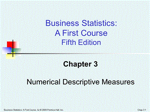 应用统计学英文课件 Business Statistics Ch03 Numerical Descriptive Measures.ppt
