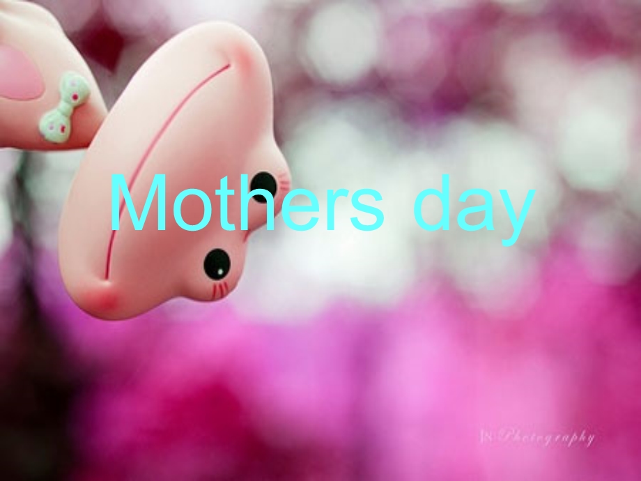 Mothersday母亲.ppt_第1页