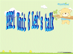 PEP小学英语三年级上册Unit6Let'stalk.ppt