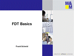 FDT技术介绍-美名软件内部培训资料.ppt