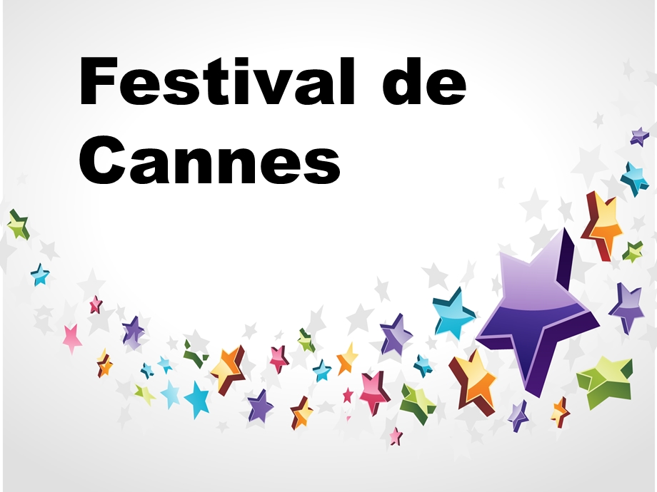 FestivaldeCannes(戛纳电影节).ppt_第1页