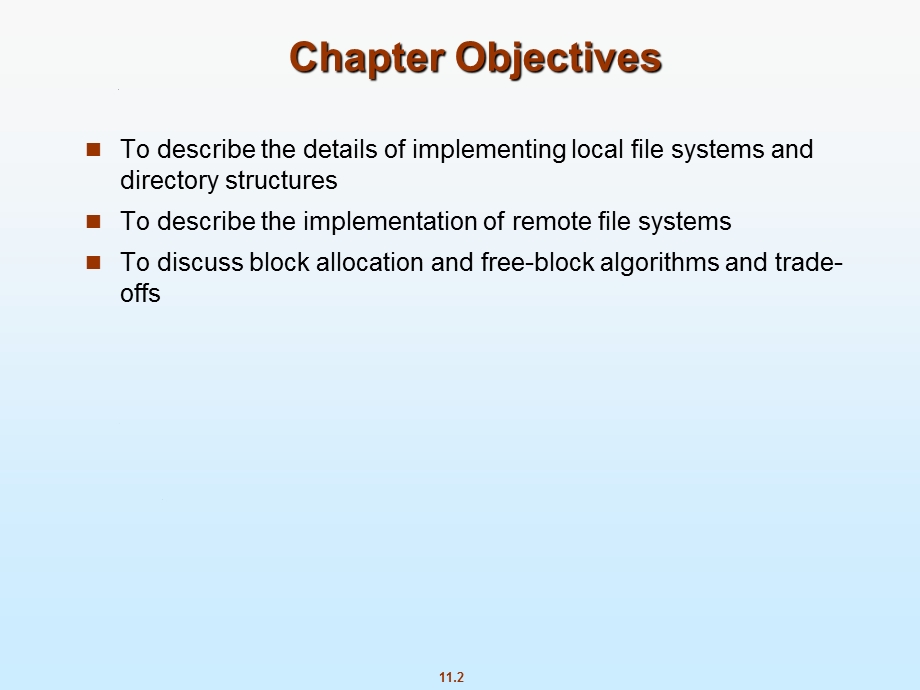 operatingsystem《操作系统》ch11-filesystemimplementa.ppt_第2页