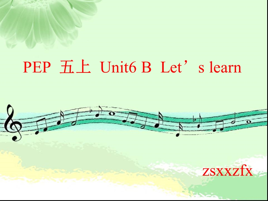 pep五年级上册英语unit6BLet’slea.ppt_第1页