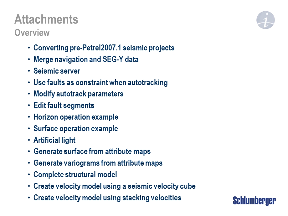 Petrel官方地震解释培训M9-Attachm.ppt_第1页