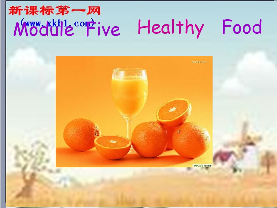 Module5Healthyfood全模块课件(外研版七上).ppt_第1页