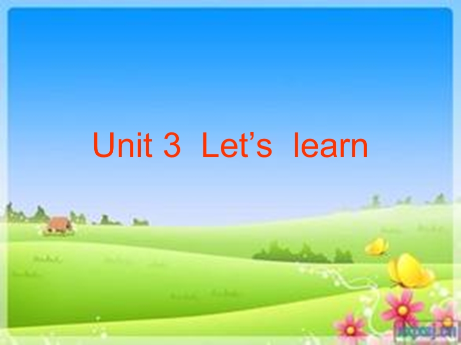 PEP版小学英语三年级上册Unit3Let’slea.ppt_第1页