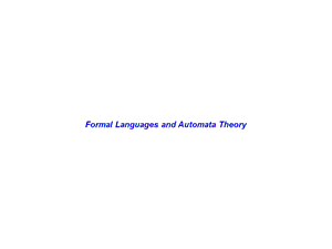 FormalLanguagesandAutomataTheory-第六章-课件.ppt