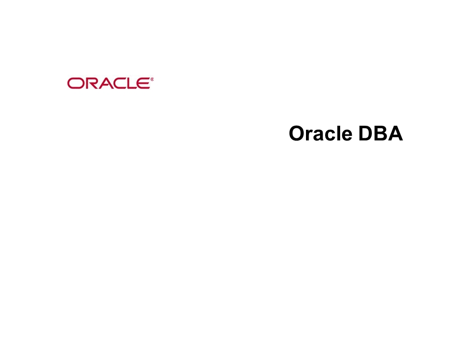 OracleDBA经典培训手册.ppt_第1页