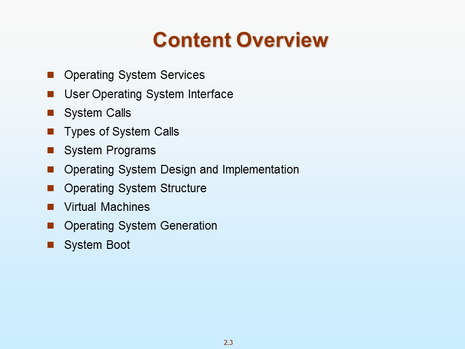 operatingsystem《操作系统》ch02-operating-systemstructu.ppt_第3页