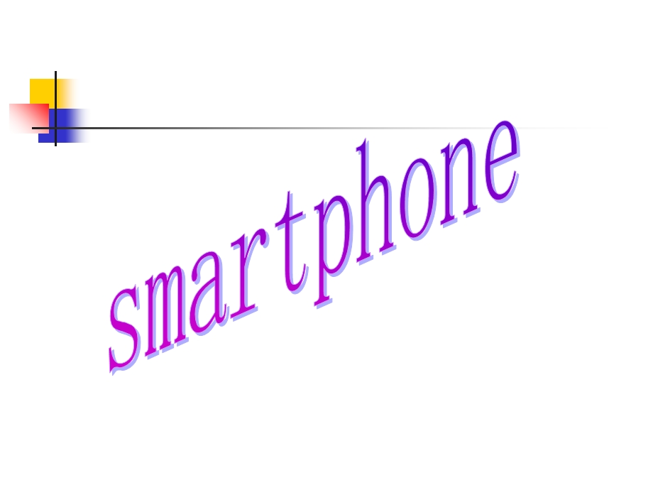 smartphone智能手机英文简介.ppt_第1页